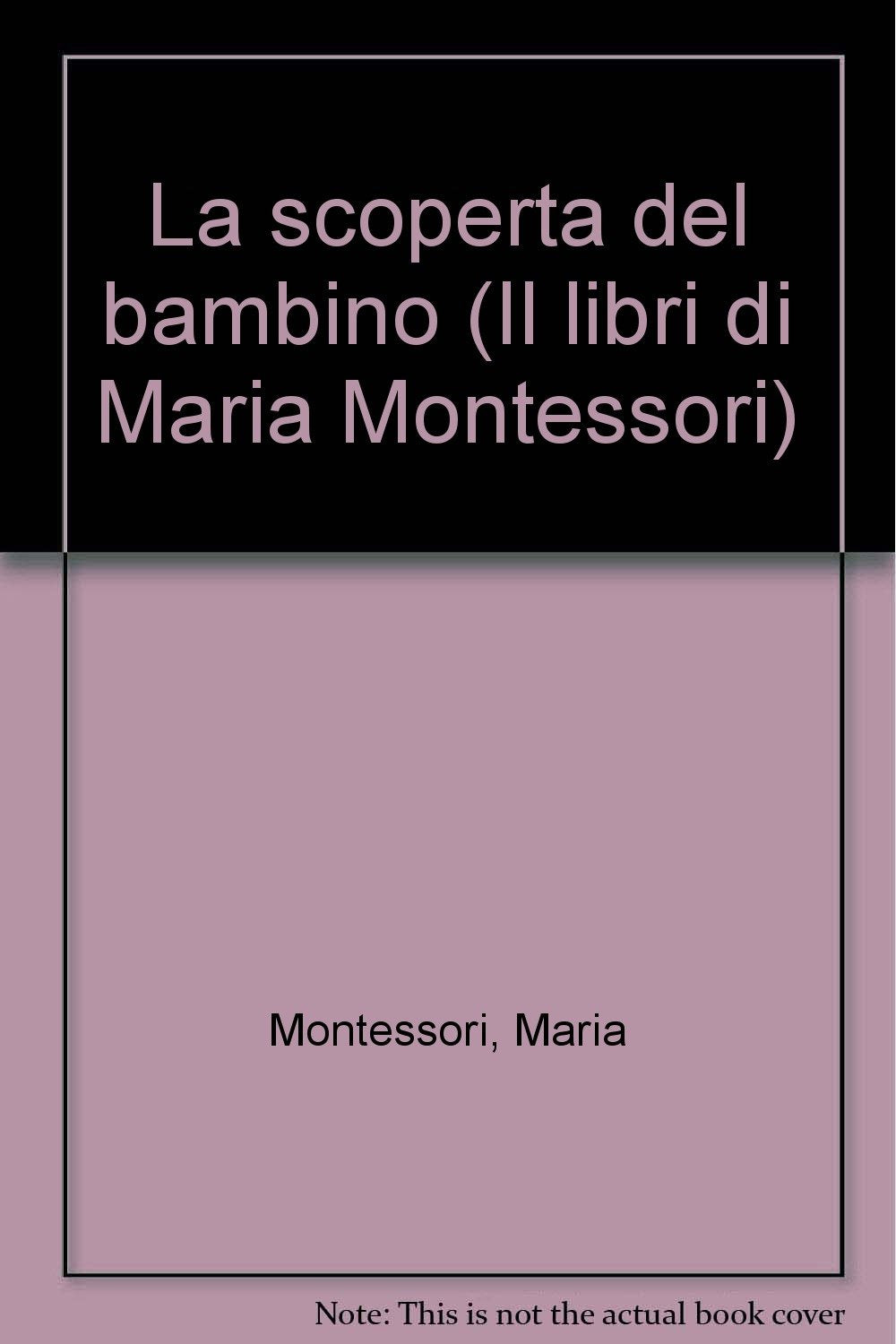 La scoperta del bambino (Libri di) Education & Training