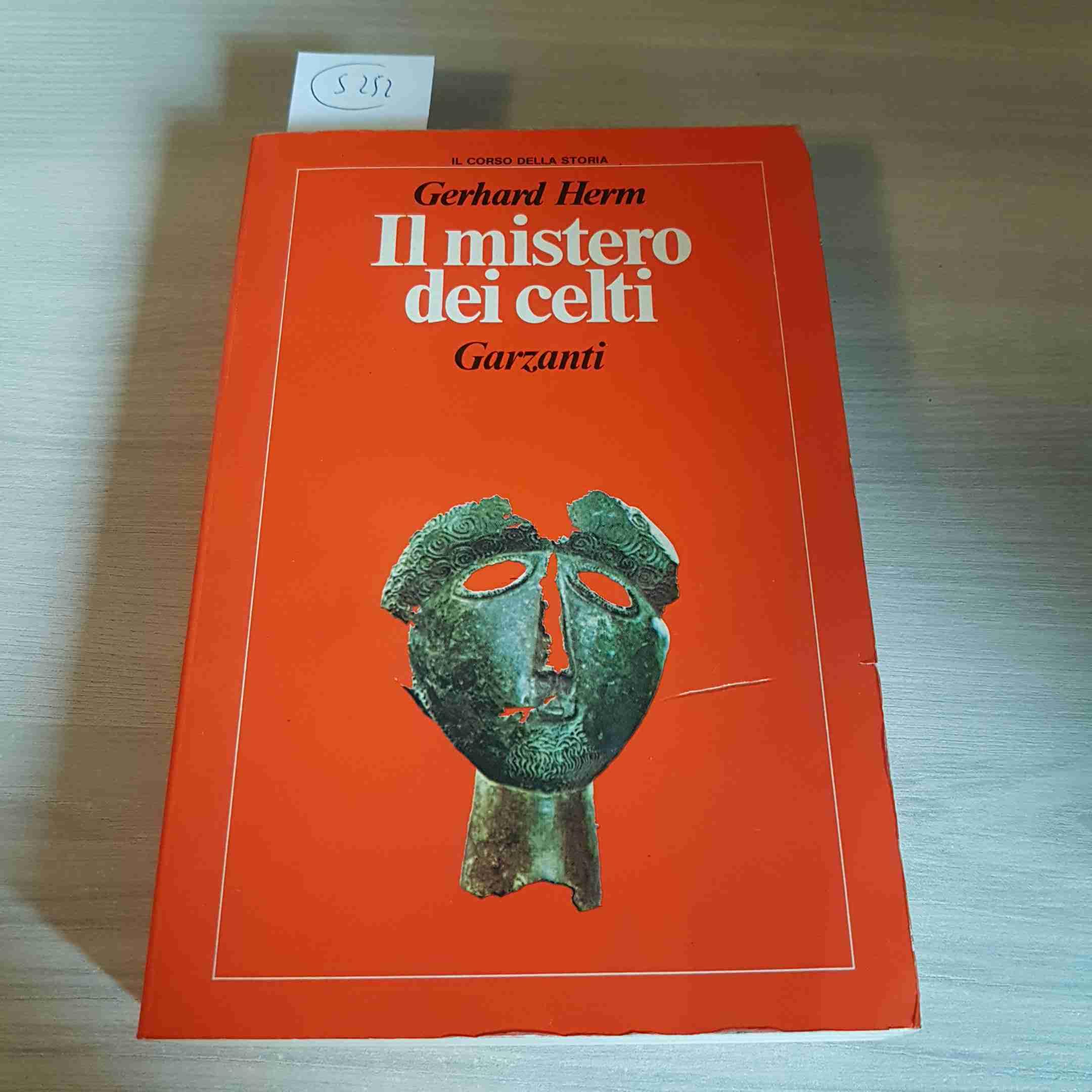 Il mistero dei Celti (Il corso della storia) Books