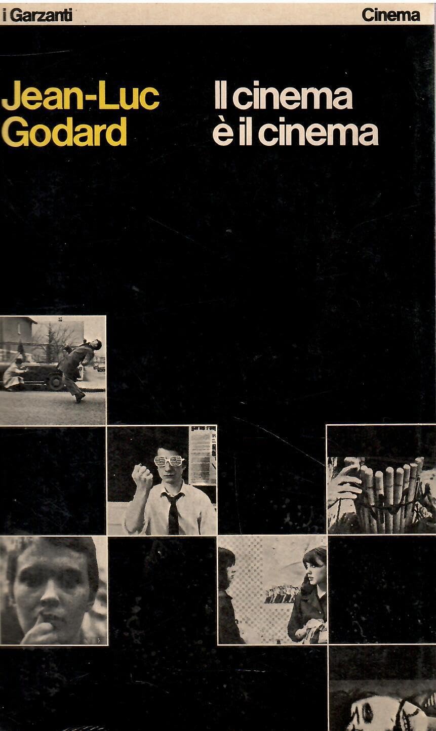 Il cinema è il cinema (I Garzanti cinema) Film, Art & Culture