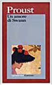Un amore di Swann (I grandi libri, Band 8) Classics