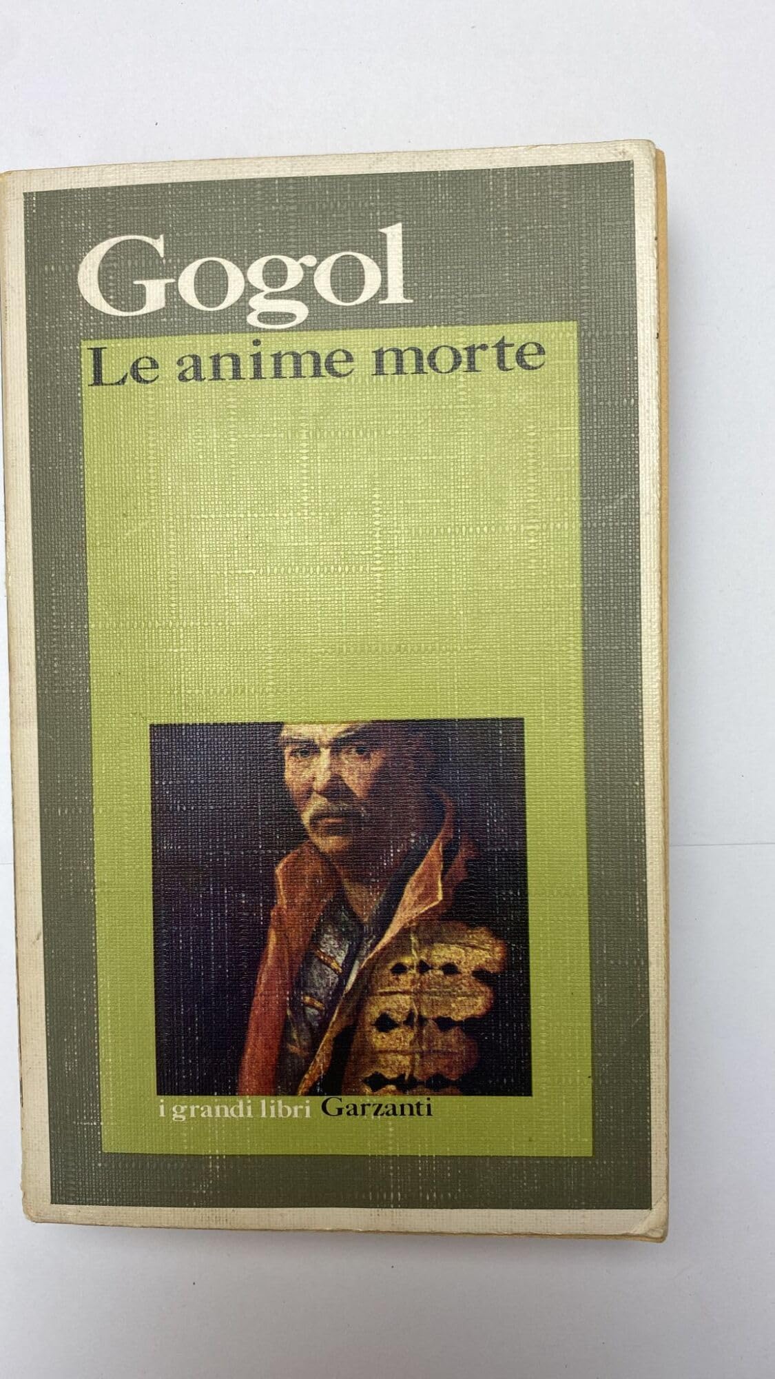 Le anime morte (I grandi libri, Band 13) Classics