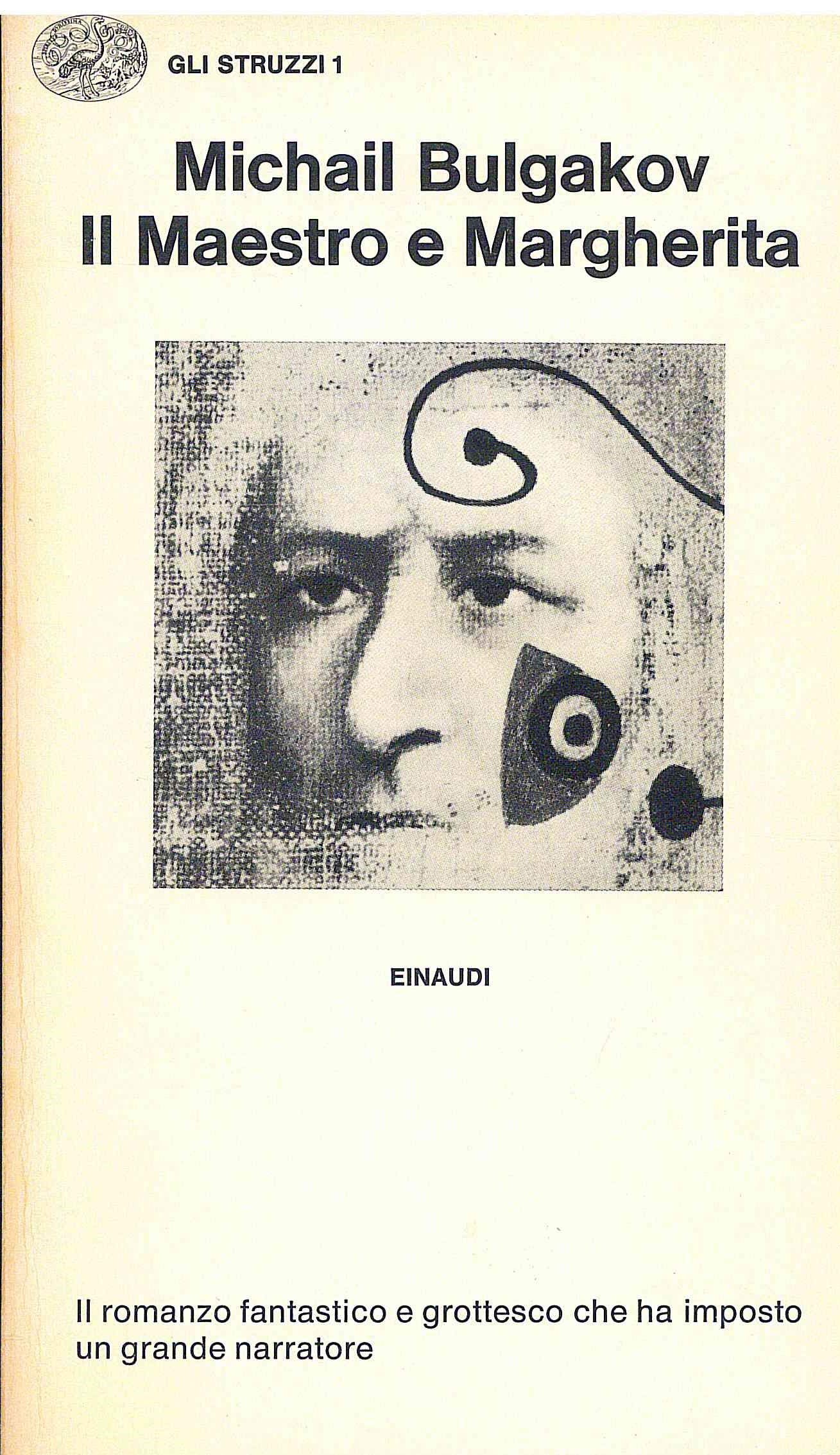Il Maestro e Margherita (I grandi libri, Band 24) Classics