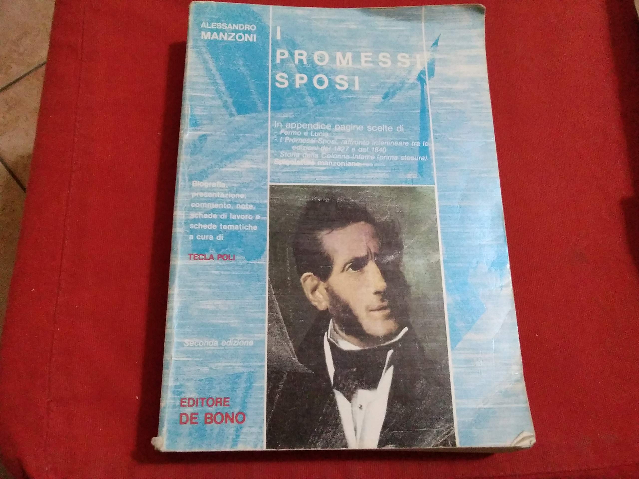 I Promessi Sposi (I grandi libri, Band 37) Classics
