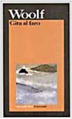 Gita al faro (I grandi libri, Band 88) Classics