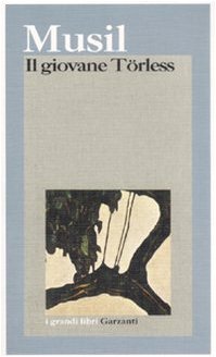Il giovane Törless (I grandi libri, Band 215) Classics