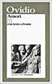 Amori. Testo originale a fronte (I grandi libri, Band 286) Poetry