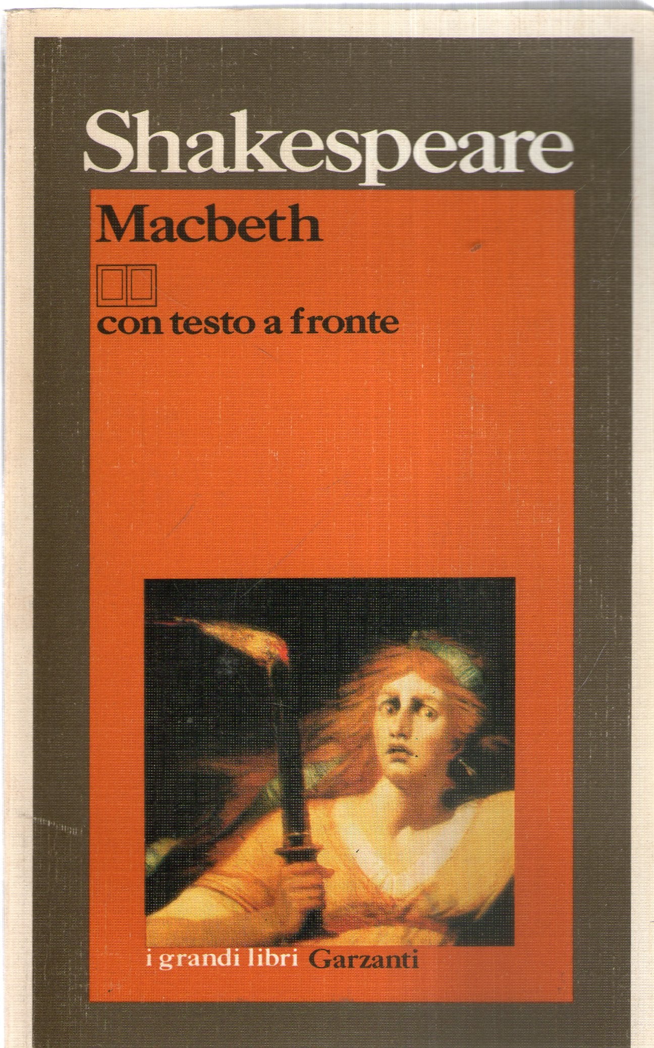 Macbeth. Testo inglese a fronte (I grandi libri, Band 391) Drama