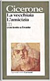 La vecchiaia-L'amicizia. Testo latino a fronte book
