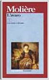 L'avaro. Testo francese a fronte (I grandi libri, Band 445) Drama