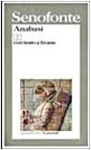 Anabasi. Testo greco a fronte (I grandi libri, Band 468) Historical Fiction