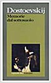 Memorie del sottosuolo (I grandi libri, Band 473) Classics