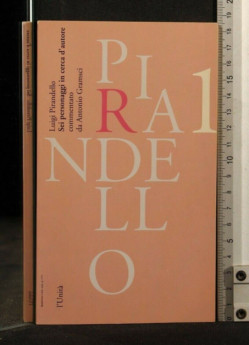 Maschere nude: Sei personaggi in cerca d'autore-Ciascuno a suo modo-Questa sera si recita a soggetto (I grandi libri, Band 502) Contemporary literature Books