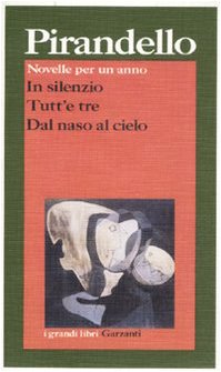 Novelle per un anno: In silenzio-Tutt'e tre-Dal naso al cielo book