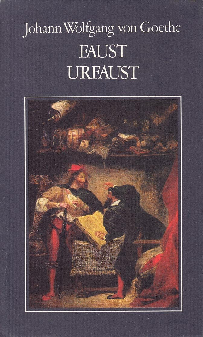Faust-Urfaust. Testo tedesco a fronte (I libri della spiga) Drama