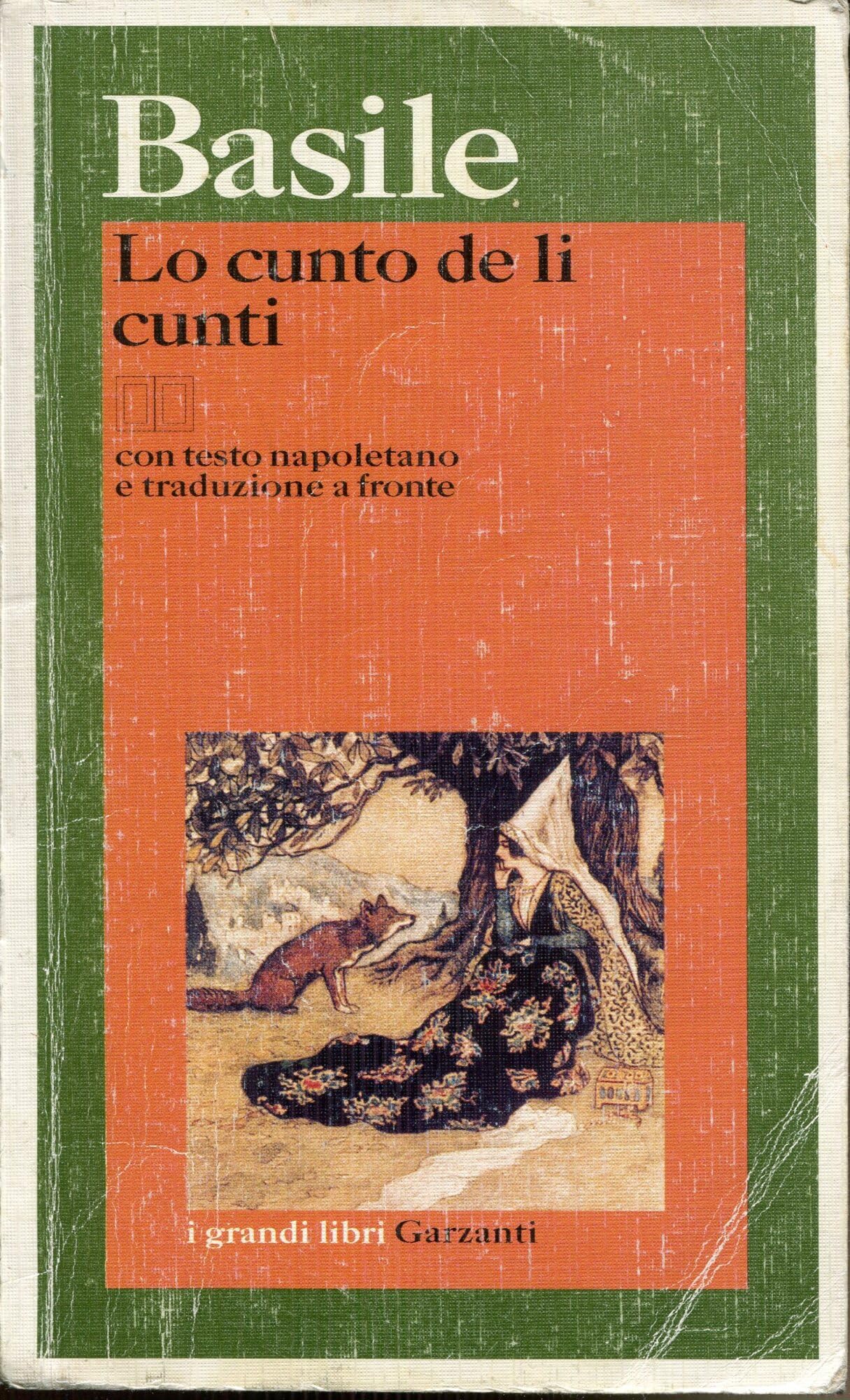 Lo cunto de li cunti. Testo napoletano a fronte (I grandi libri, Band 757) Classics