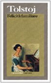 Felicità familiare (I grandi libri) Classics