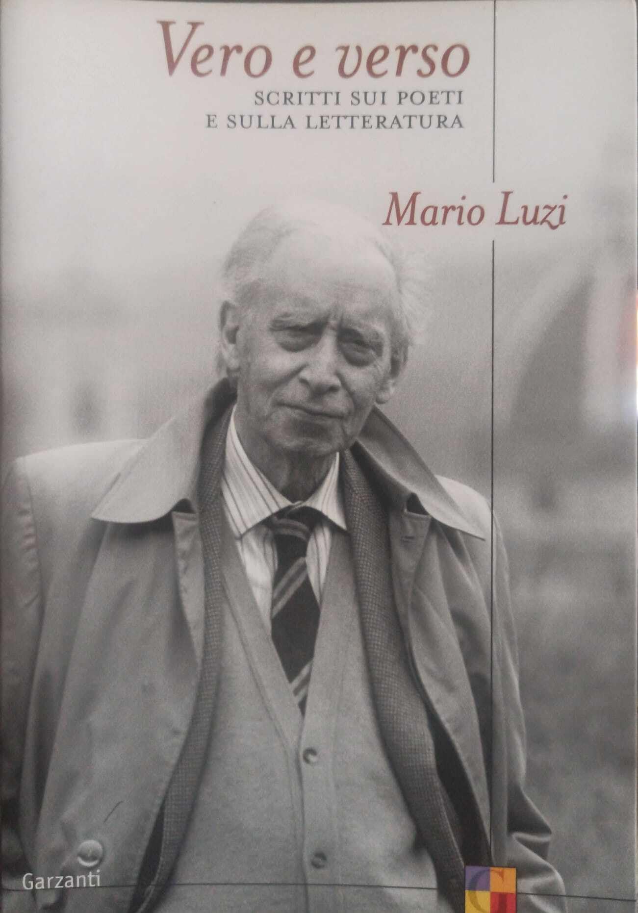 Vero e verso. Scritti sui poeti e sulla letteratura book