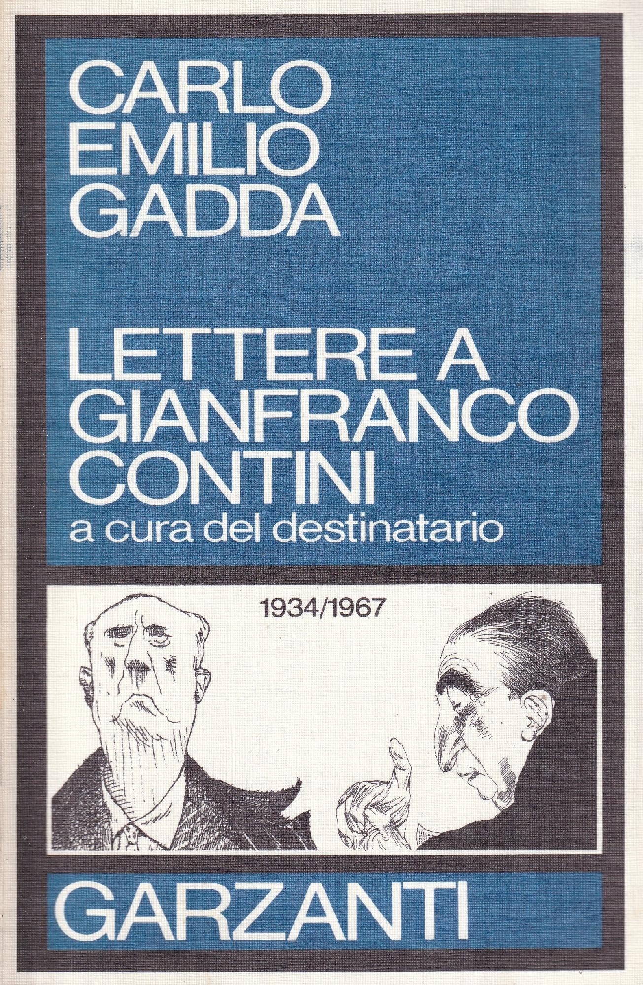 Lettere a Gianfranco Contini (1934-1967). A cura del destinatario (Saggi blu) Essays & Short Stories