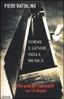 Forme e generi della musica. Una guida per i non esperti. Con CD book