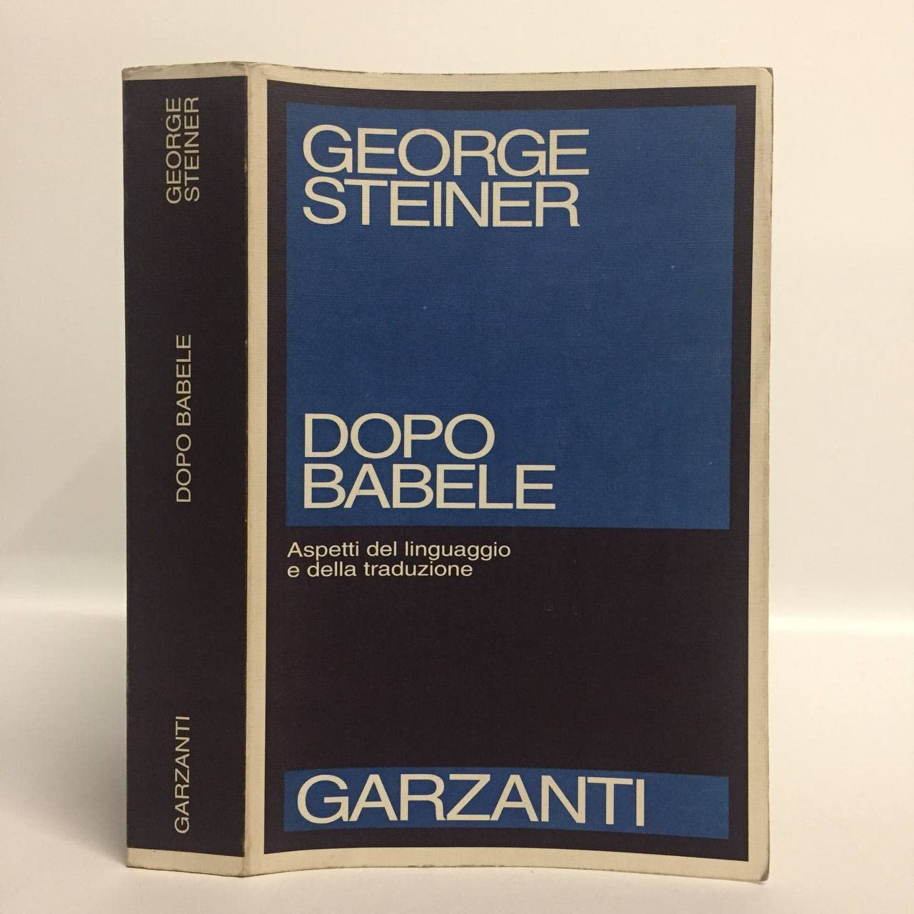 Dopo Babele. Aspetti del linguaggio e della traduzione book