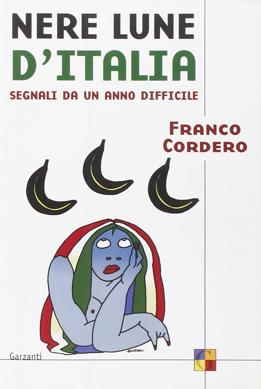 Nere lune d'Italia. Segnali da un anno difficile book