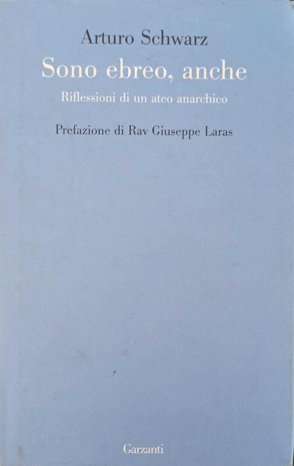 Sono ebreo, anche. Riflessioni di un ateo anarchico Film, Art & Culture