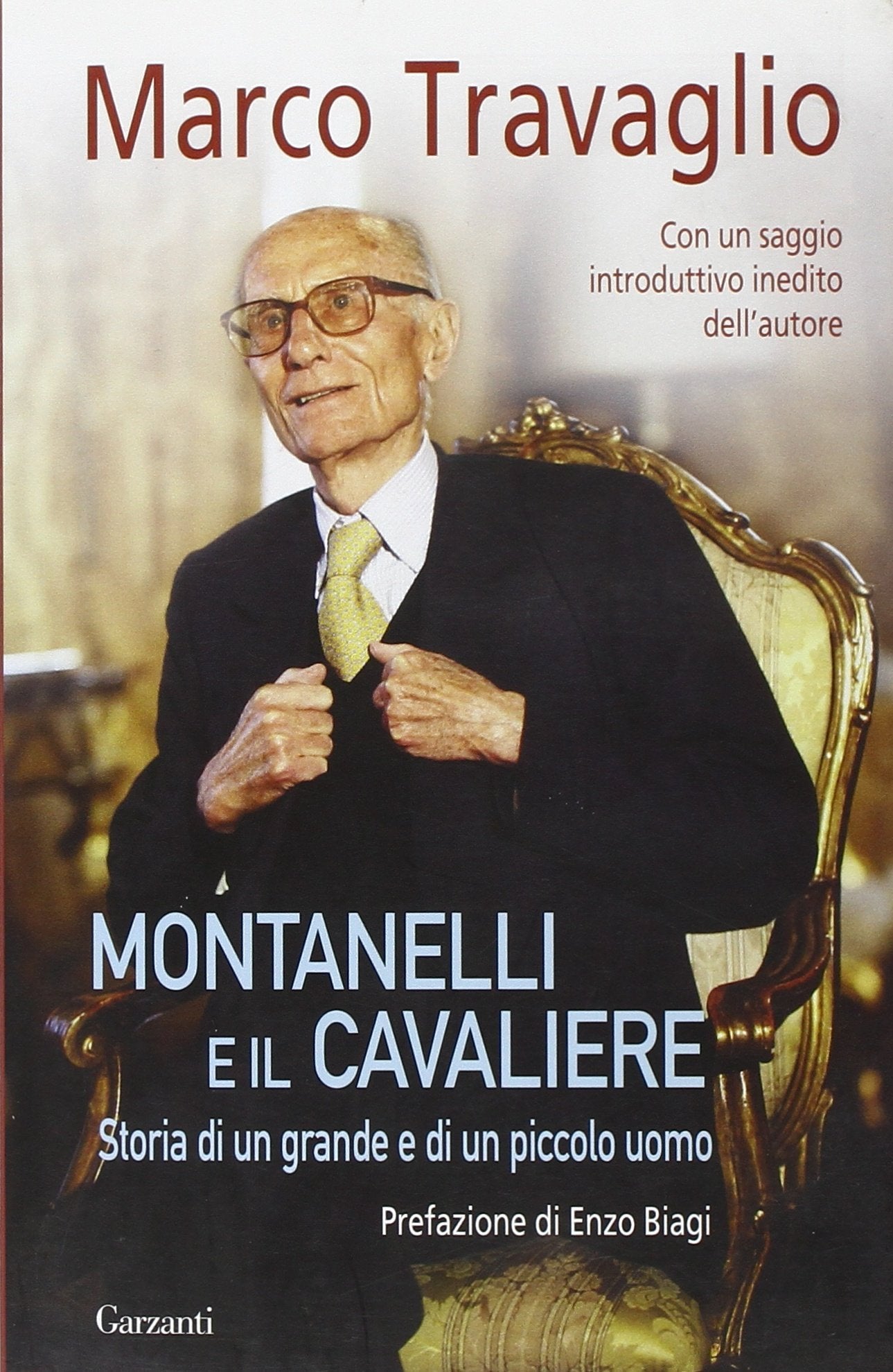 Montanelli e il Cavaliere. Storia di un grande e di un piccolo uomo Social Sciences