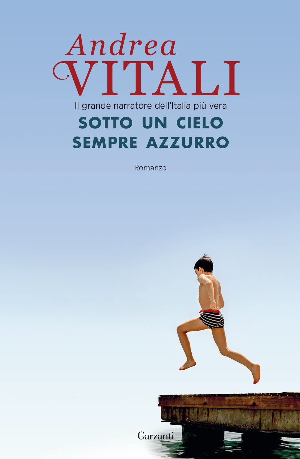 Sotto un cielo sempre azzurro (Narratori moderni) Contemporary literature