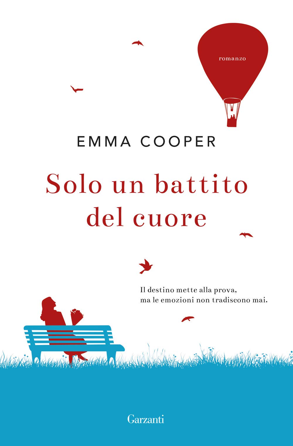 Solo un battito del cuore (Narratori moderni) Contemporary literature