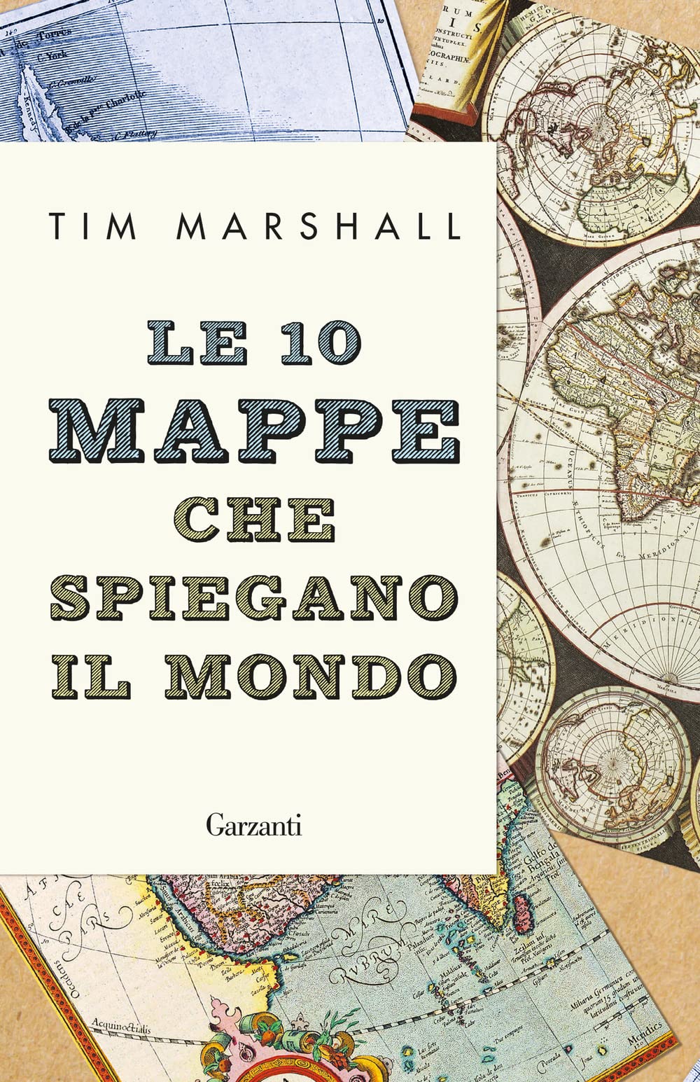 Le 10 mappe che spiegano il mondo book