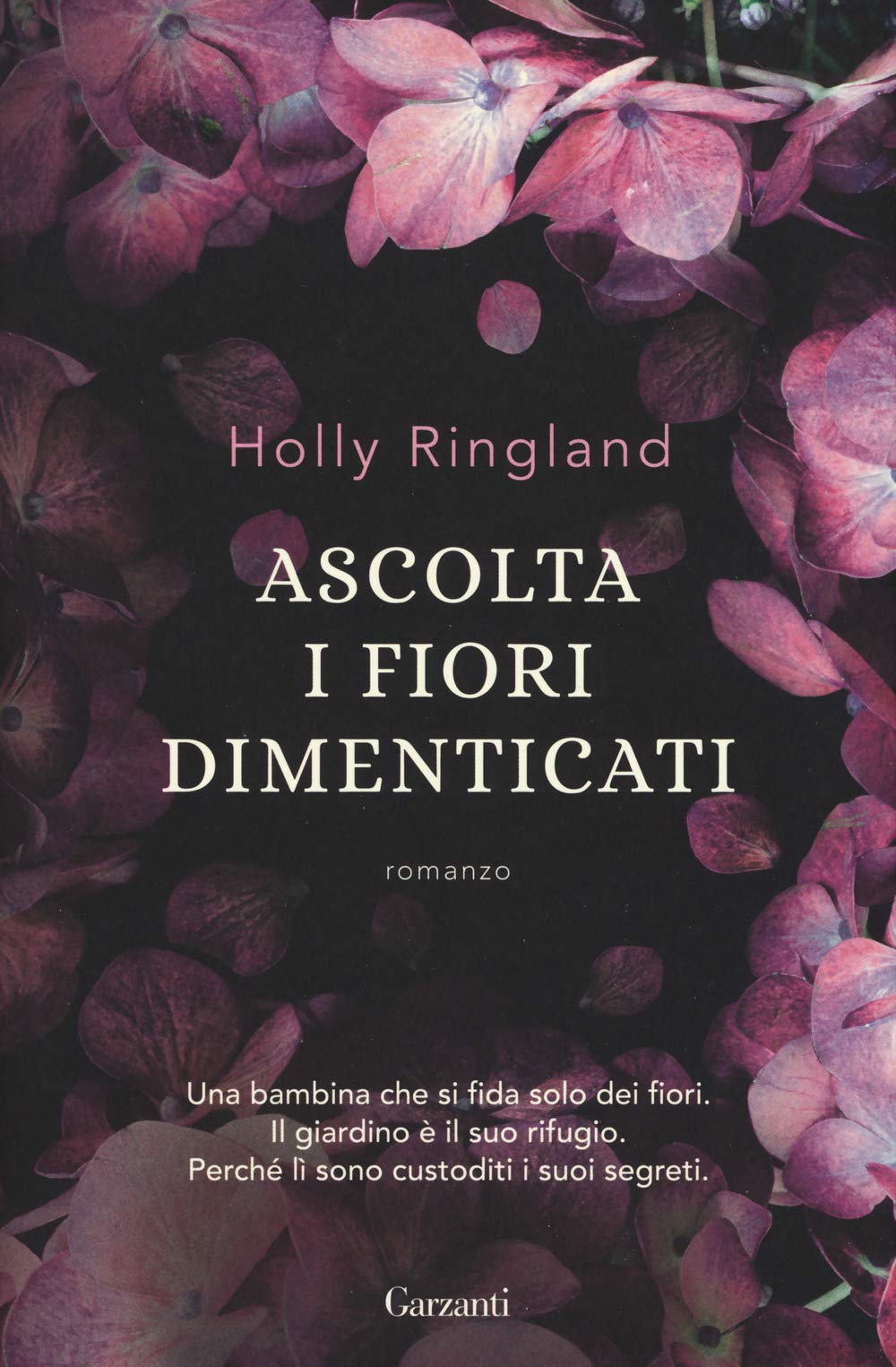 Ascolta i fiori dimenticati book