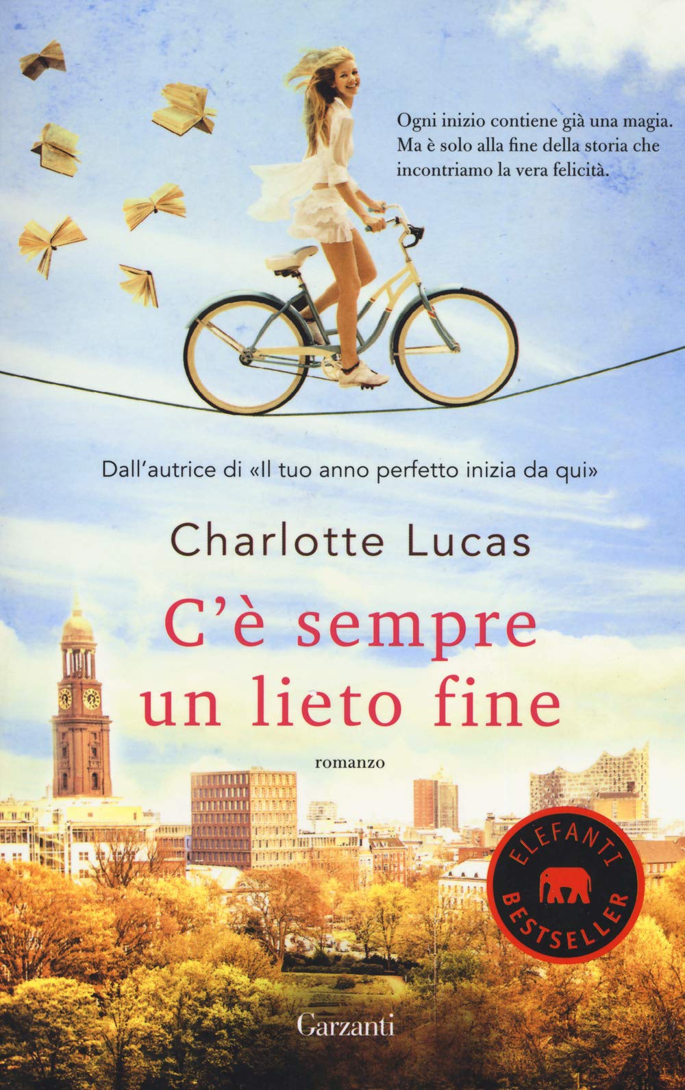 C'è sempre un lieto fine (Elefanti bestseller) Contemporary literature