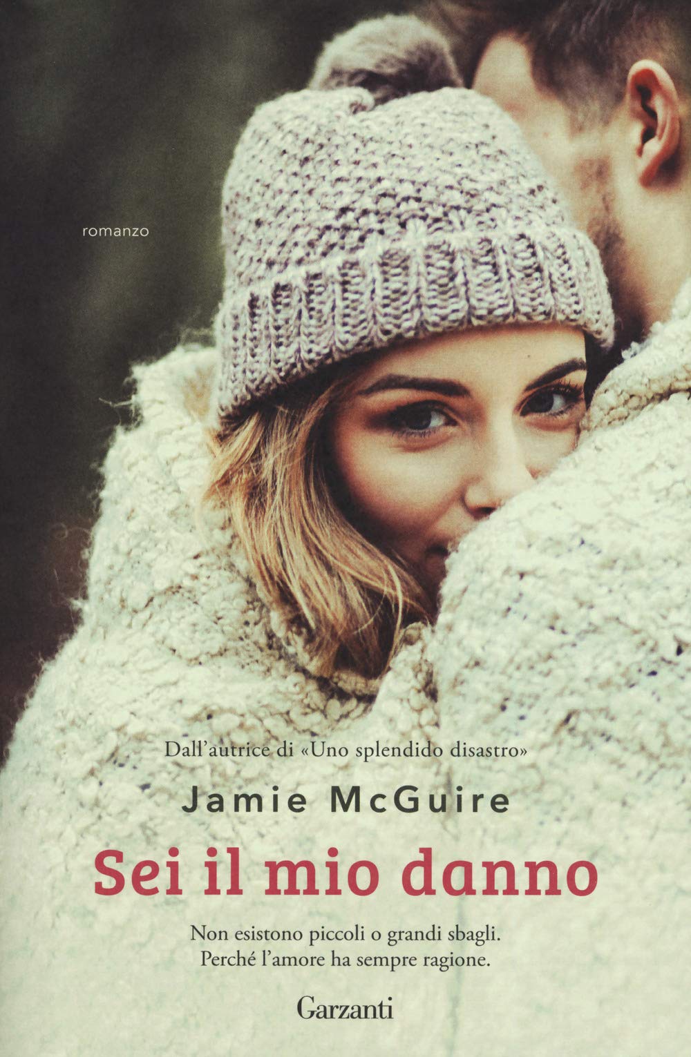 Sei il mio danno. Nuova ediz. (Elefanti Gold) Contemporary literature