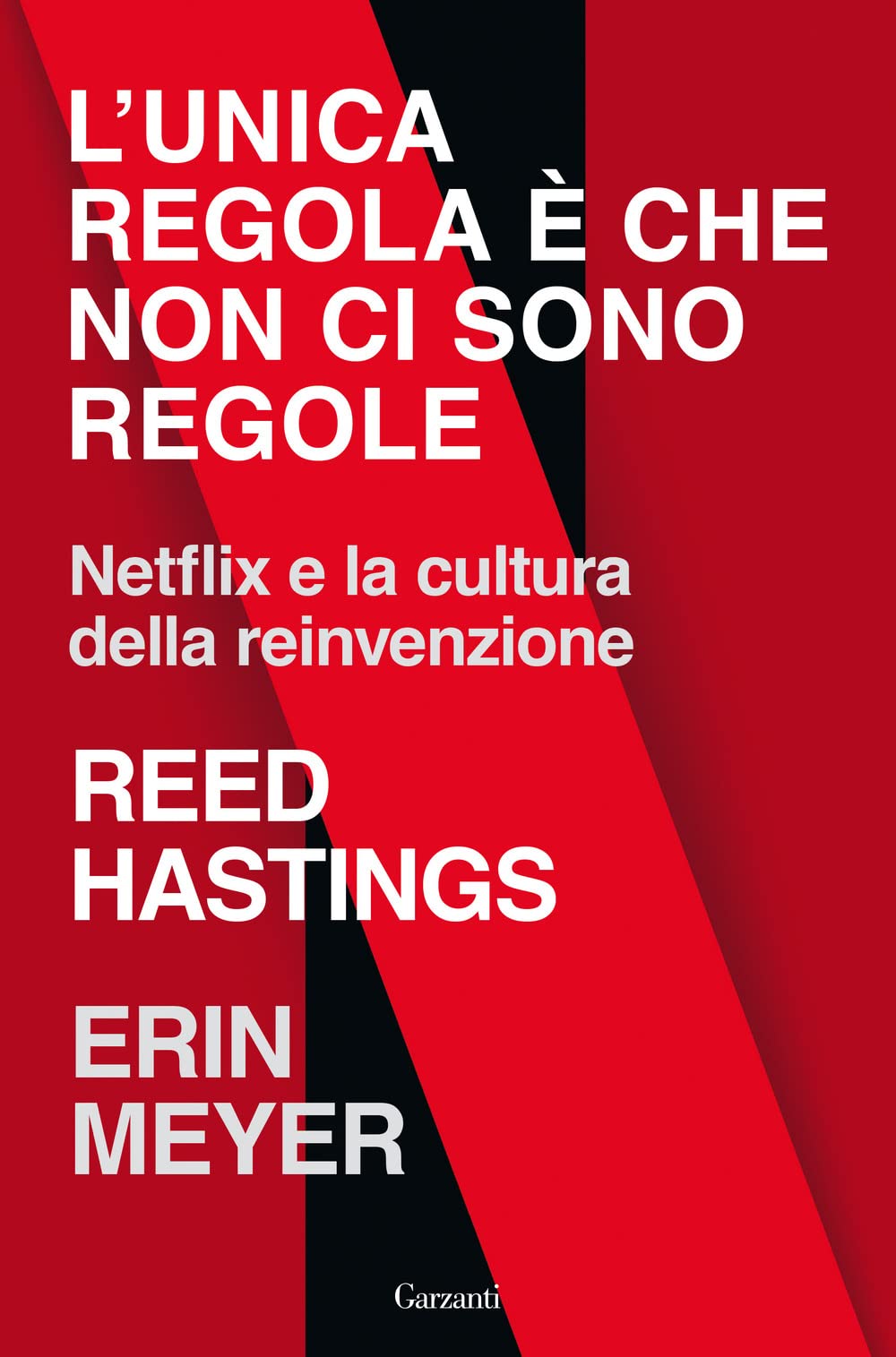 L'unica regola è che non ci sono regole. Netflix e la cultura della reinvenzione (Saggi) Media & Communication