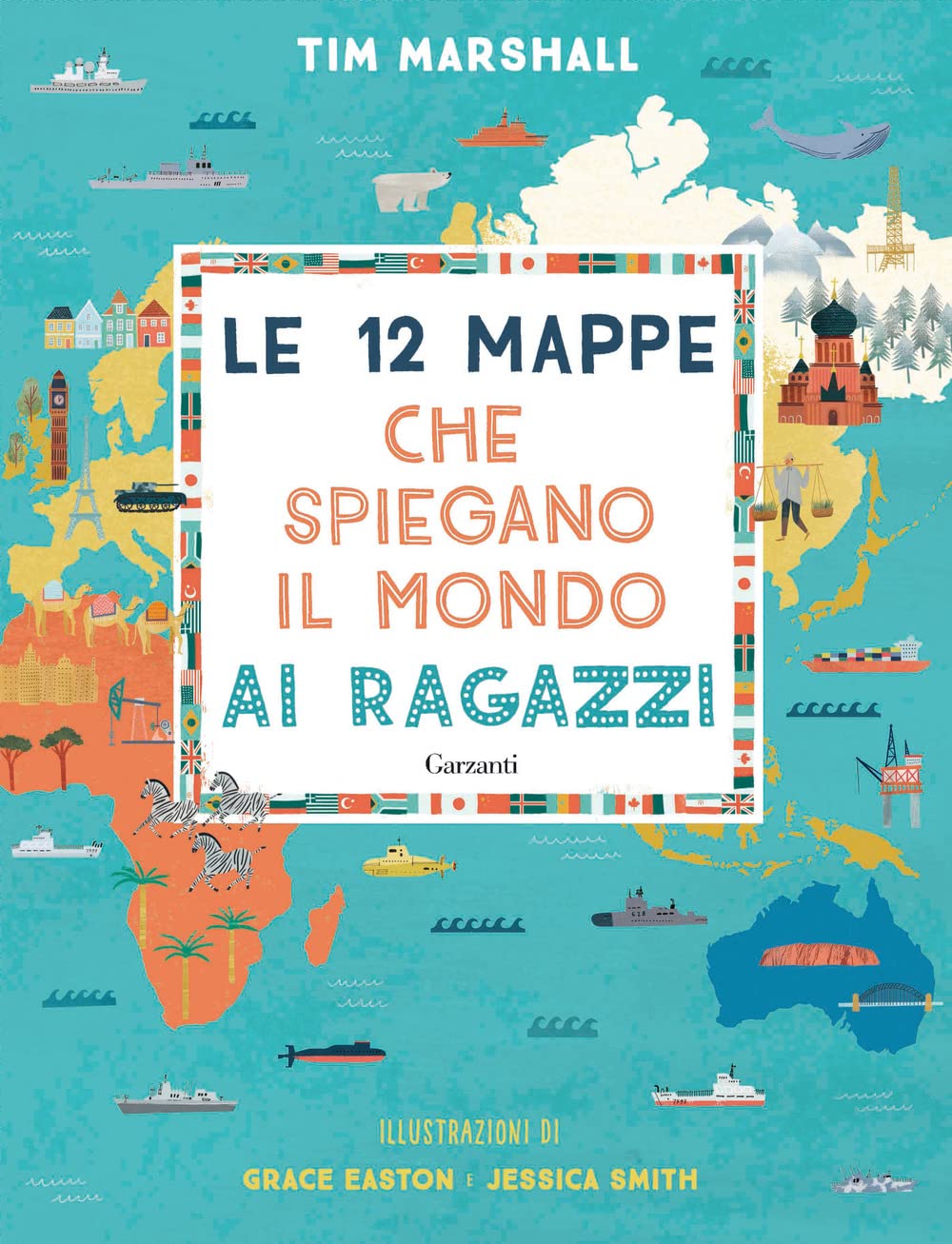Le 12 mappe che spiegano il mondo ai ragazzi book