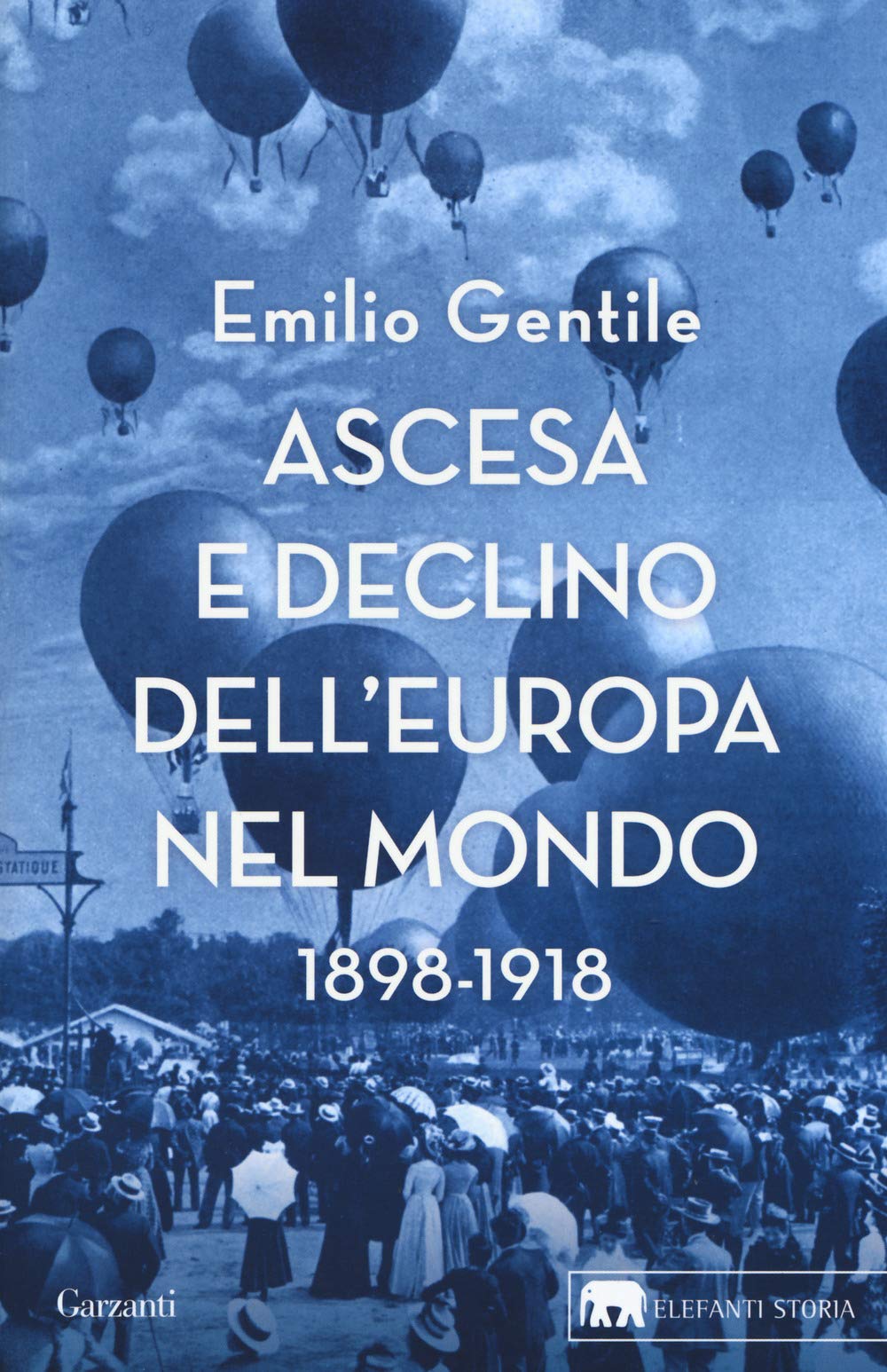 Ascesa e declino dell'Europa nel mondo. 1898-1918 Politics & History