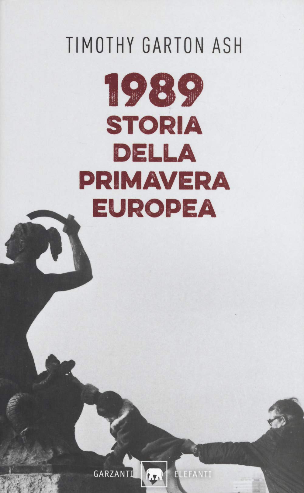 1989. Storia della primavera europea Politics & History