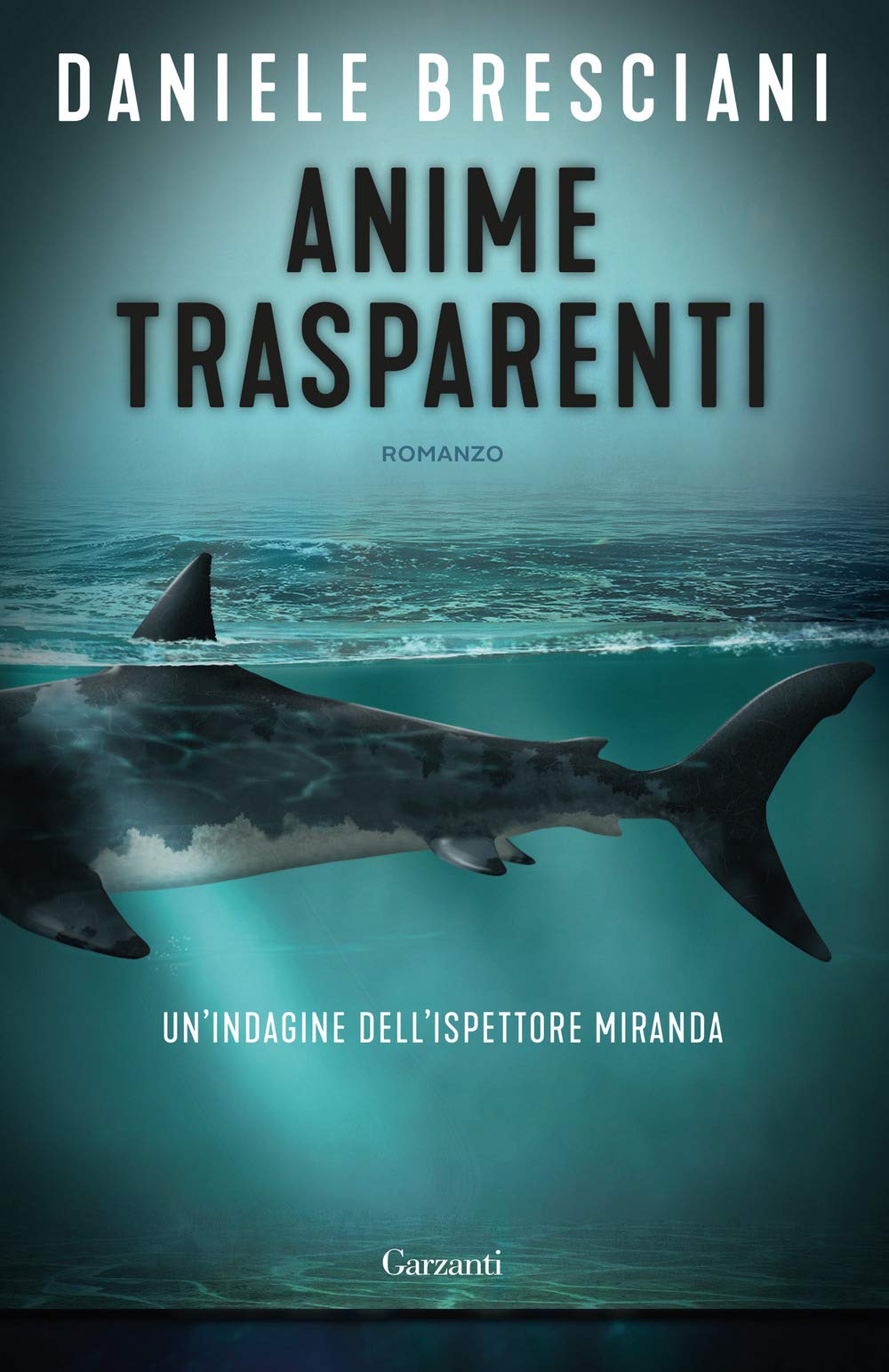 Daniele Bresciani - Anime Trasparenti (1 BOOKS) (Narratori moderni) Contemporary literature