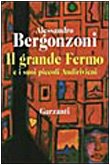 Il grande Fermo e i suoi piccoli Andirivieni book