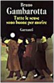 Tutte le scuse sono buone per morire (Narratori moderni formato minore) Contemporary literature