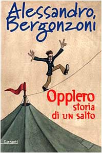 Opplero. Storia di un salto (Narratori moderni formato minore) Contemporary literature