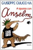 A spasso con Anselm (Narratori moderni formato minore) Contemporary literature
