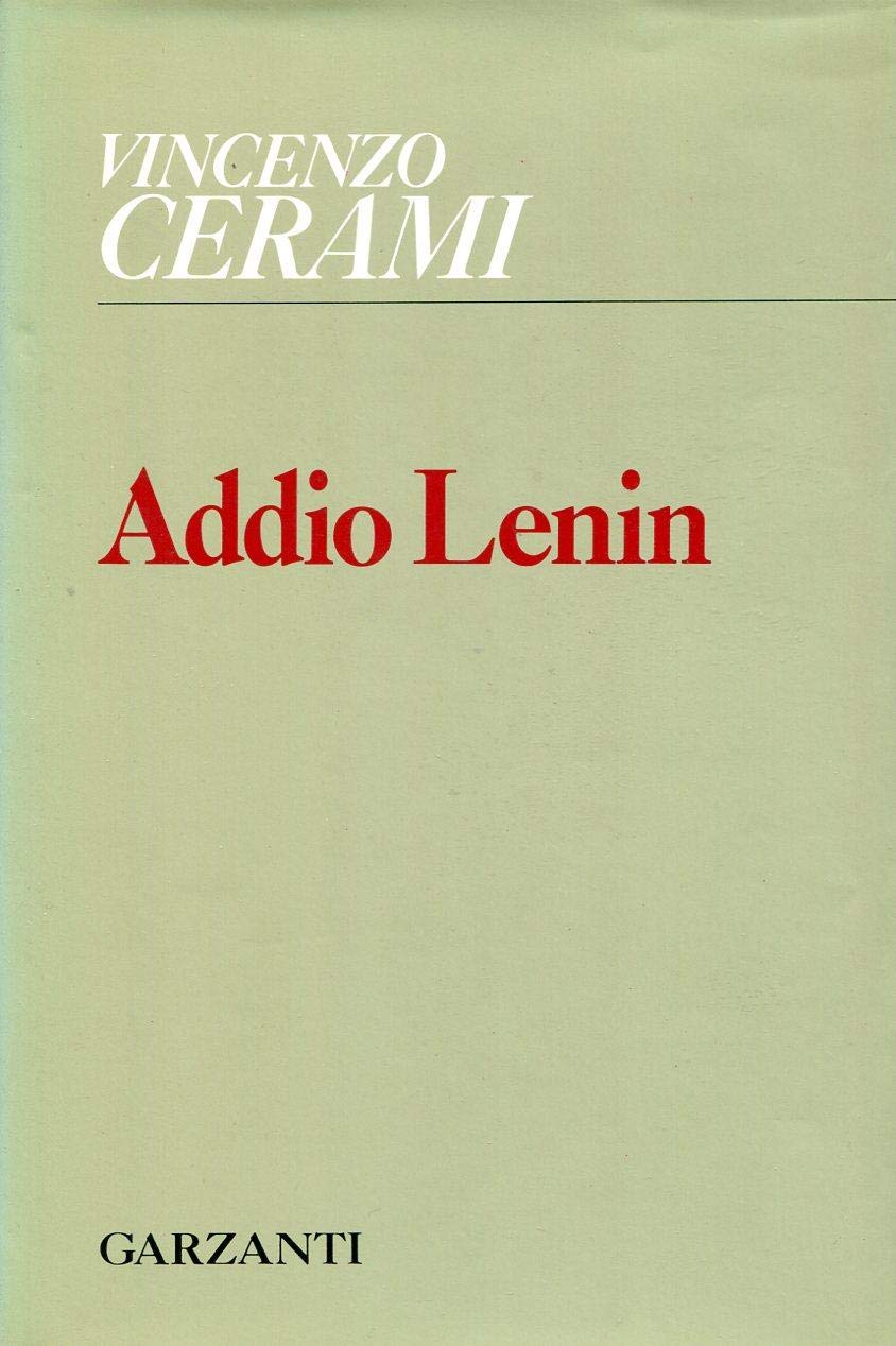 Addio Lenin (1977-1980) (Collezione di poesia) Poetry