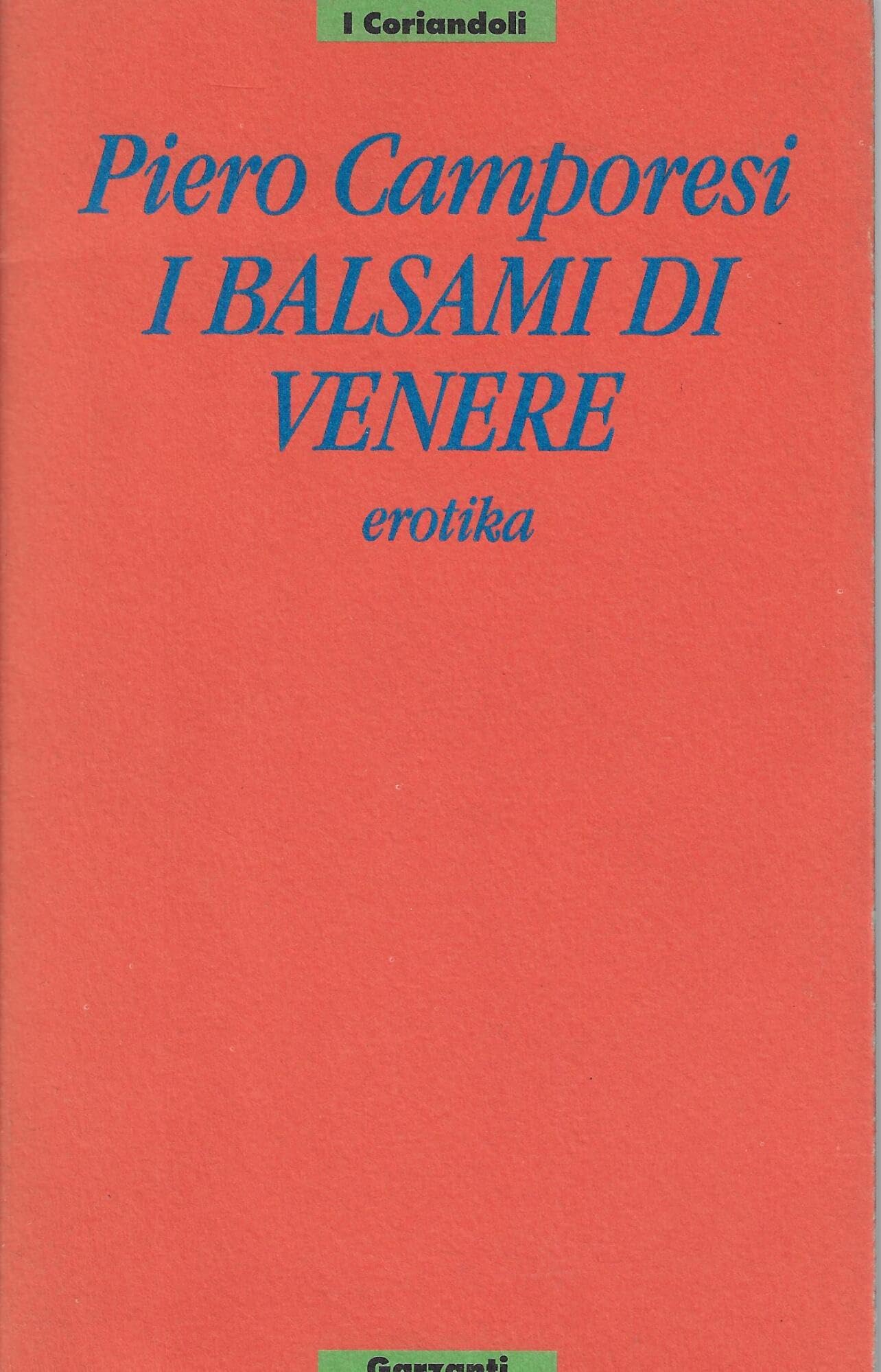 I balsami di Venere (I coriandoli) Books