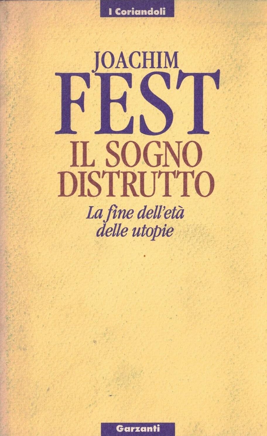 Il sogno distrutto (I coriandoli) Politics & History