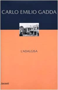 L'Adalgisa. Disegni milanesi book
