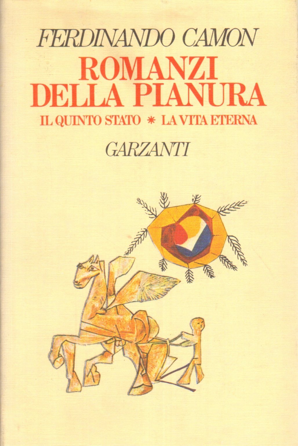 Romanzi della pianura: Il quinto Stato-La vita eterna book
