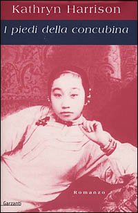 I piedi della concubina (Narratori moderni) Contemporary literature