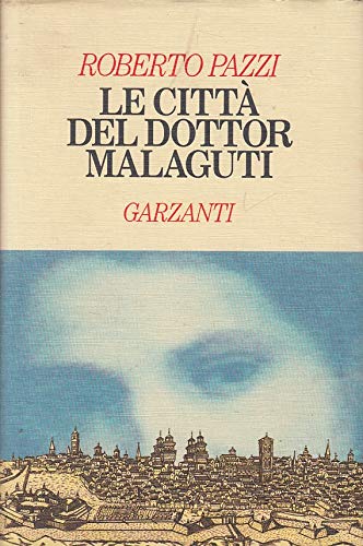 Le città del dottor Malaguti book