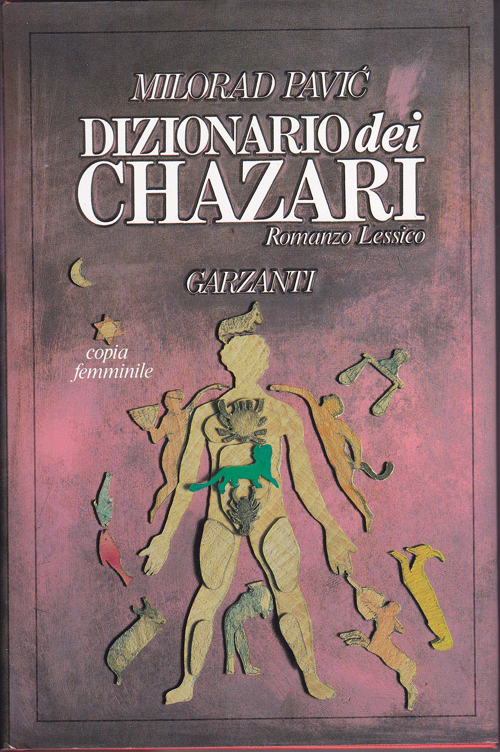 Dizionario dei Chazari. Romanzo lessico: copia femminile (Narratori moderni) Contemporary literature Books